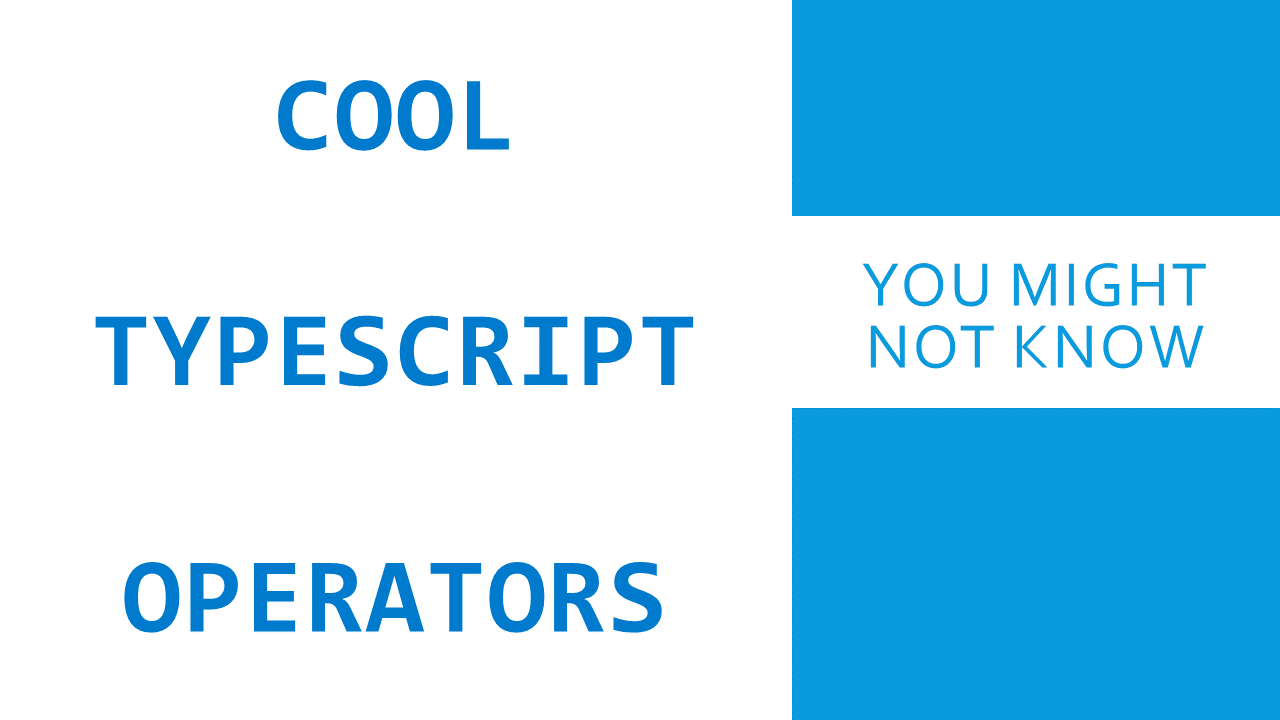10 TypeScript Features You Might Not Know