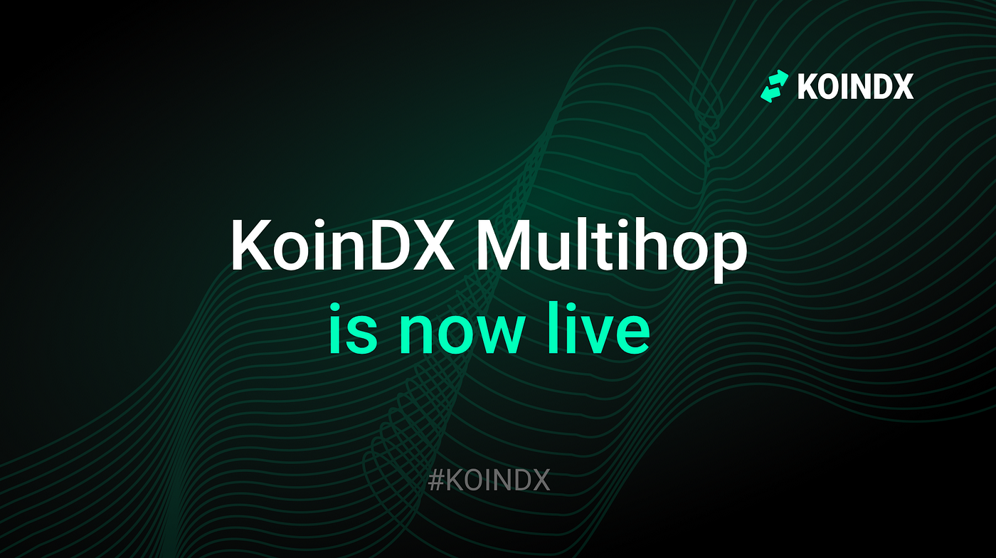 Smarter Trading Just Arrived: Introducing Automatic Multihop on KoinDX!