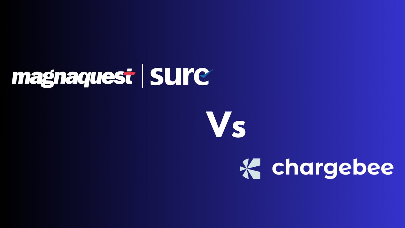 Magnaquest SURE vs Chargebee: Choosing the Right Subscription Billing Platform for Your Business