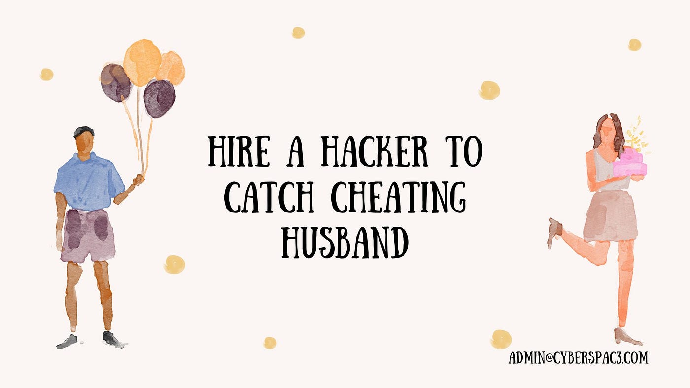 How Ethical Hackers Can Help You Catch a Cheating Spouse