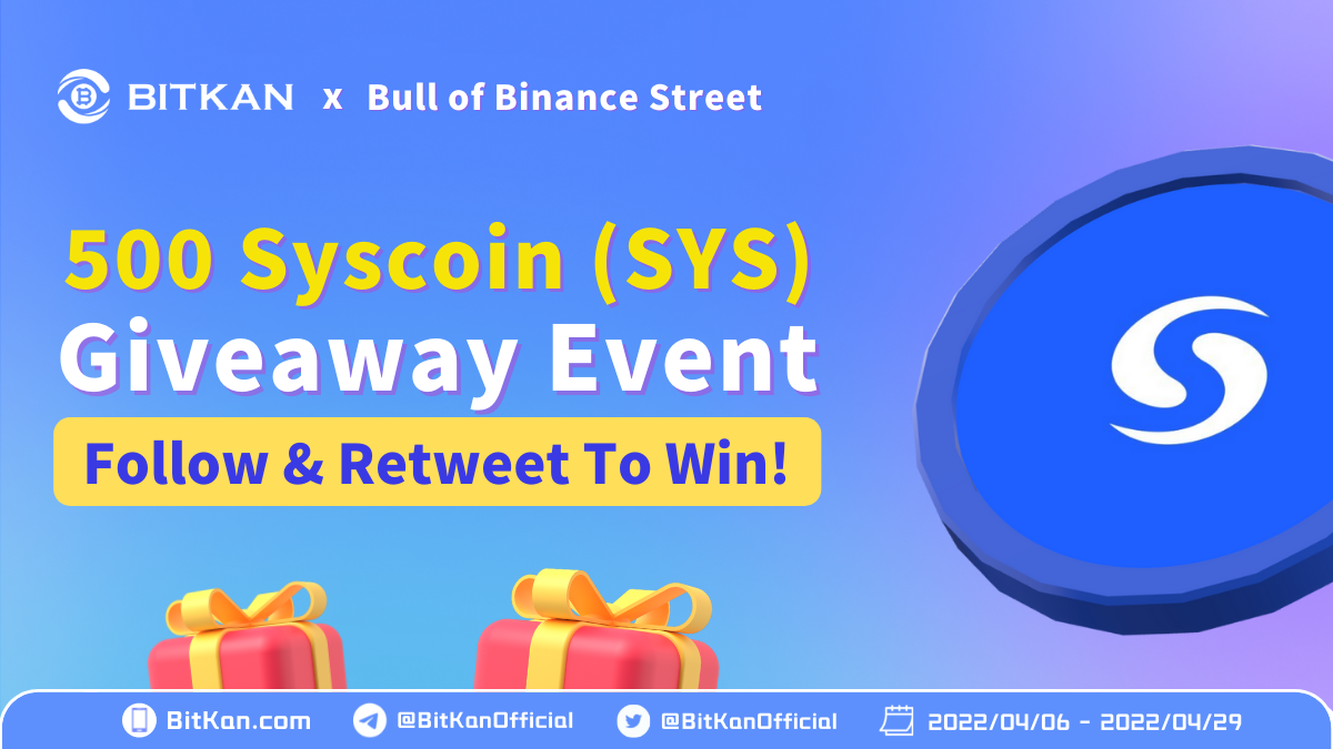 500 Syscoin (SYS) Airdrop Giveaway By BitKan Cryptocurrency Exchange! | by  BitKan | BitKan Hub | Medium