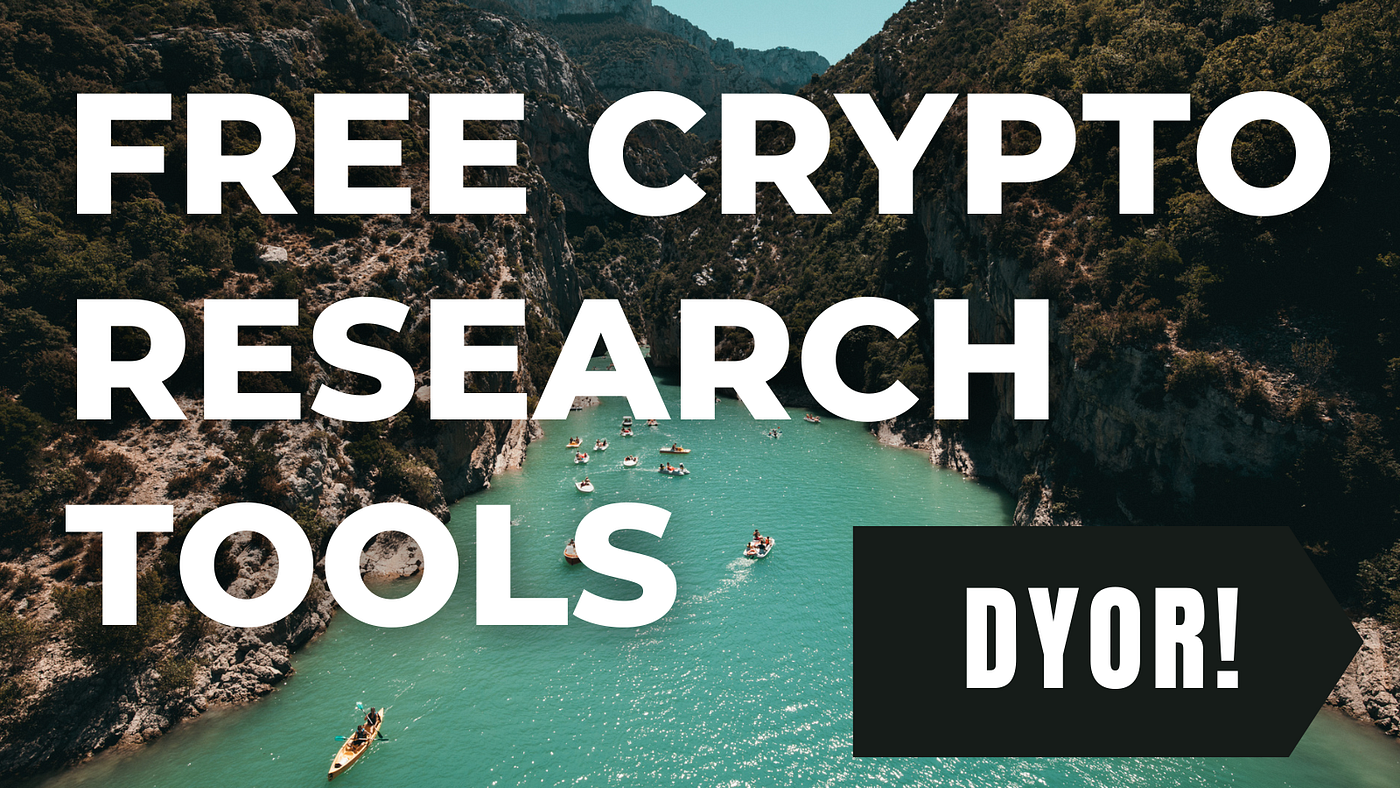 Free Tools For Carrying Out Advanced Cryptocurrency Research | by  TaioSquare | Medium