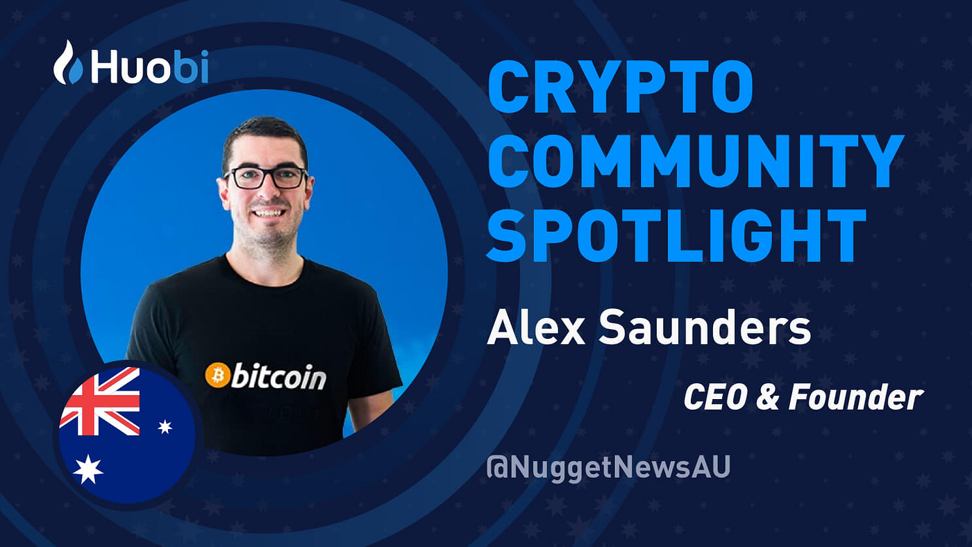 Crypto Community Spotlight: Alex Saunders! | by htxofficial | Medium