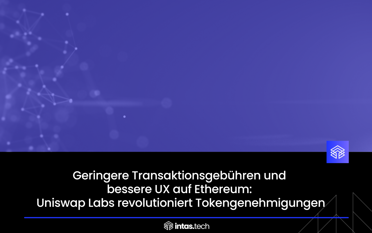 Vor wenigen Wochen veröffentlichte Uniswap Labs eine Verbesserung für  Tokengenehmigungen, die… | by intas.tech | Medium