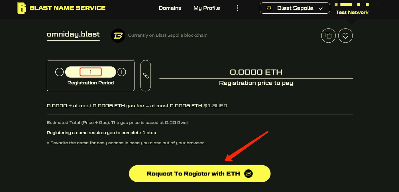 How to register .blast domain name on Blast Name Service (Testnet) | by  XStar | Medium
