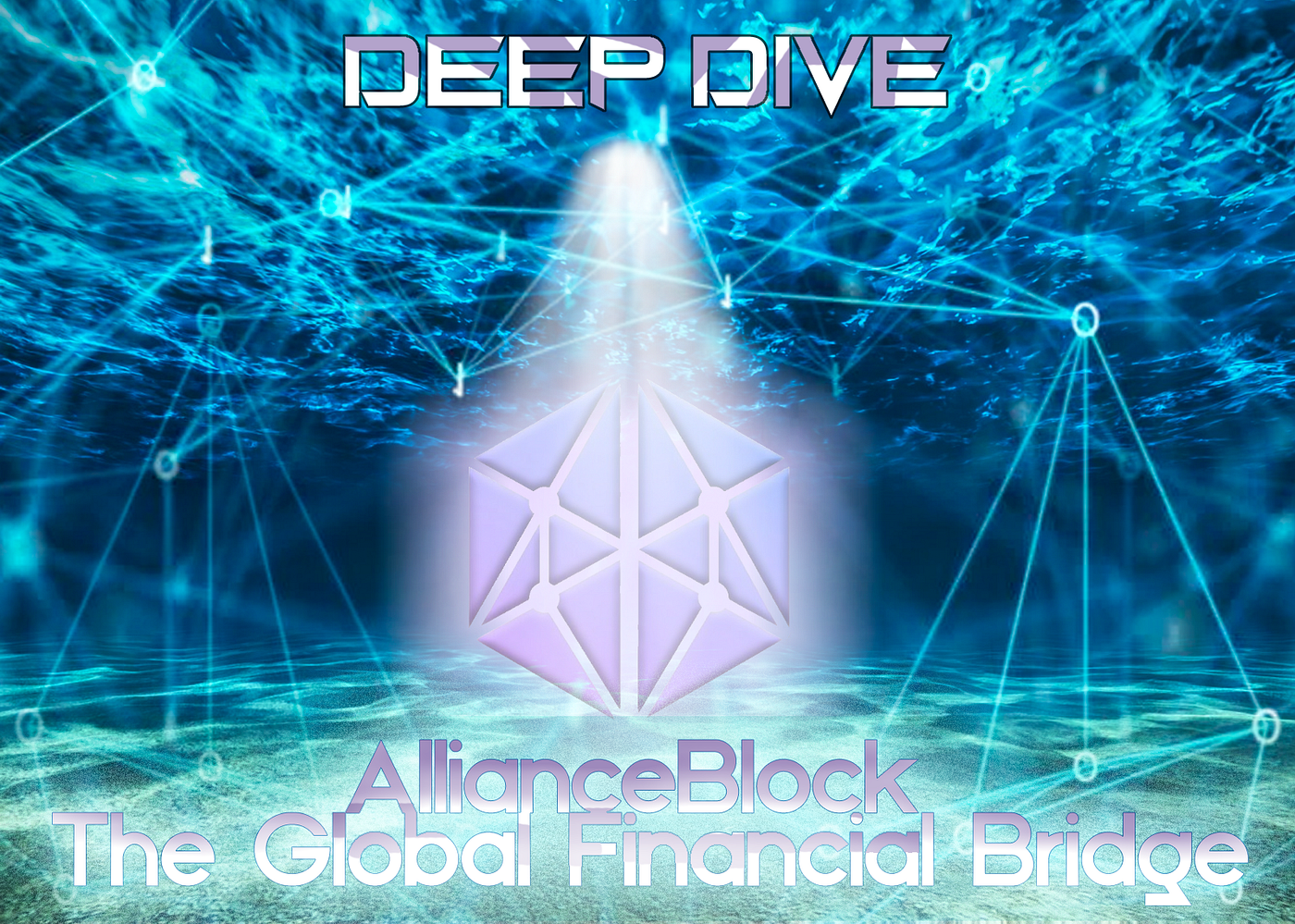 Deep Dive: AllianceBlock, The Global Financial Bridge | by  𝗧𝗼𝗸𝗲𝗻𝗶𝗰𝗲𝗿 | Medium
