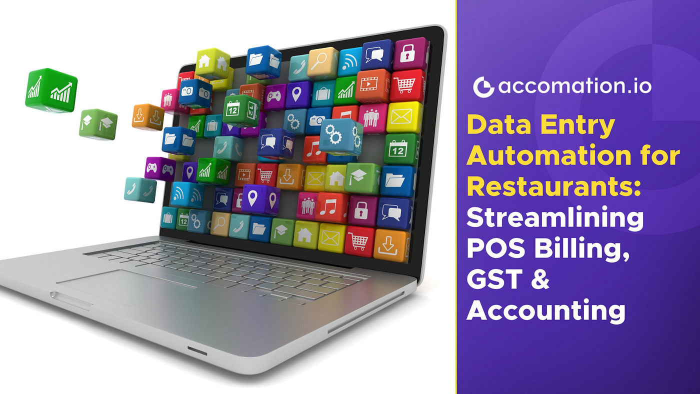Data Entry Automation for Restaurants & Hotels: Streamlining POS Billing, GST & Accounting