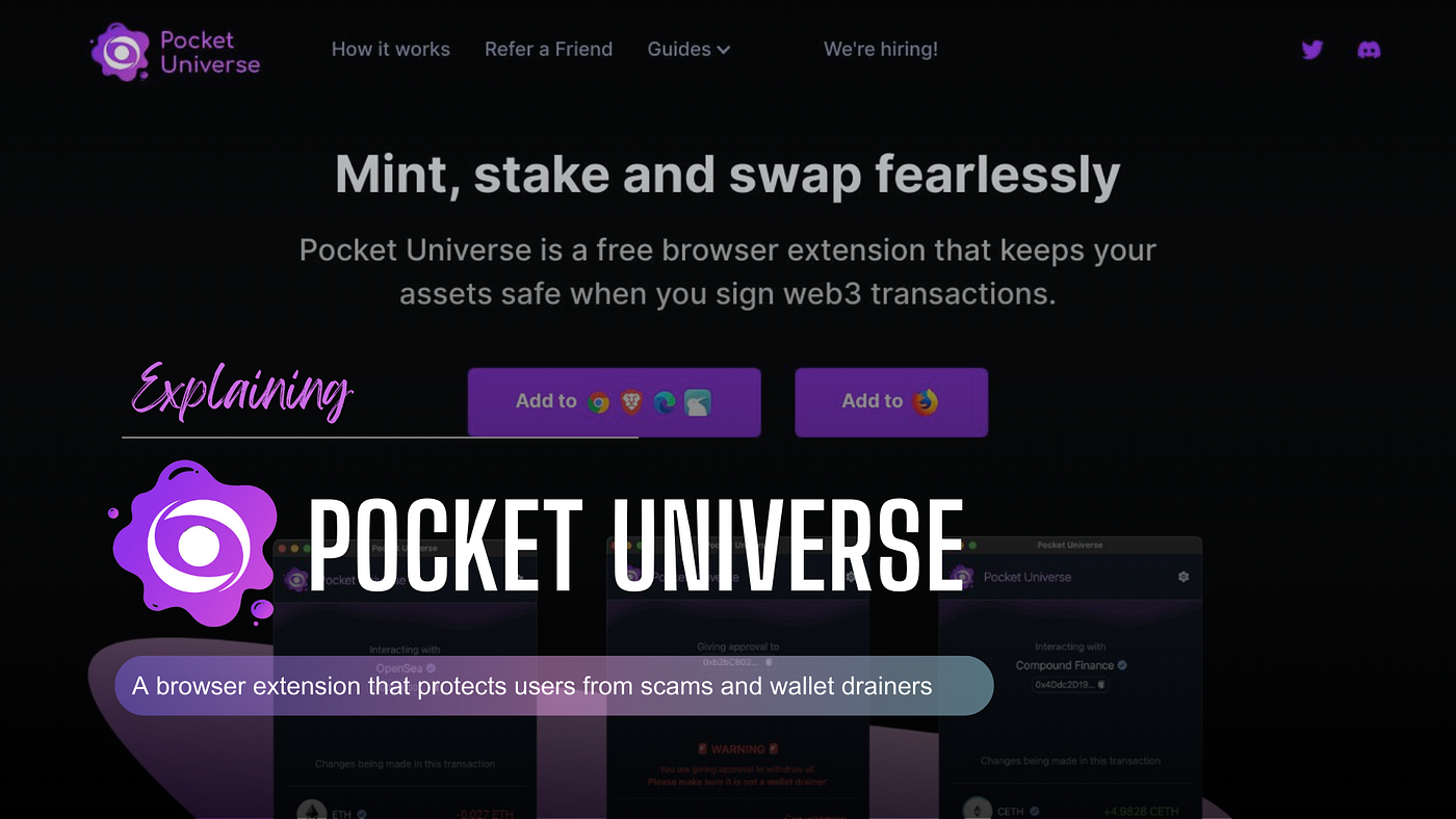 Explaning Pocket Universe — A browser extension that protects users from scams and wallet drainers