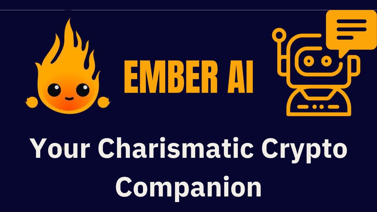 Ember AI: Your Charismatic Crypto Companion | by Simesenam | Medium