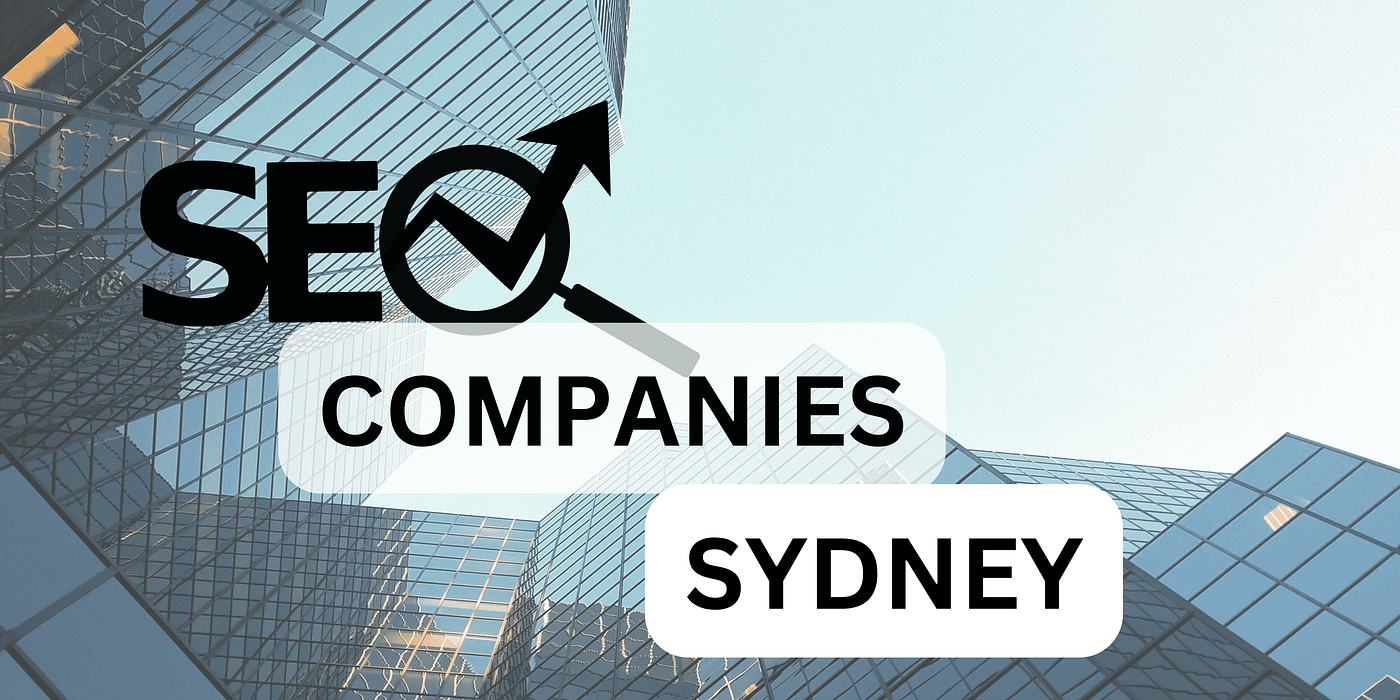 Best 10 SEO Companies in Sydney, Australia
