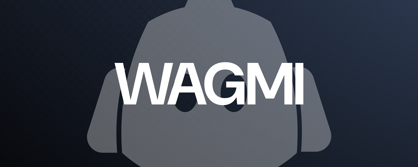 WAGMI, for real