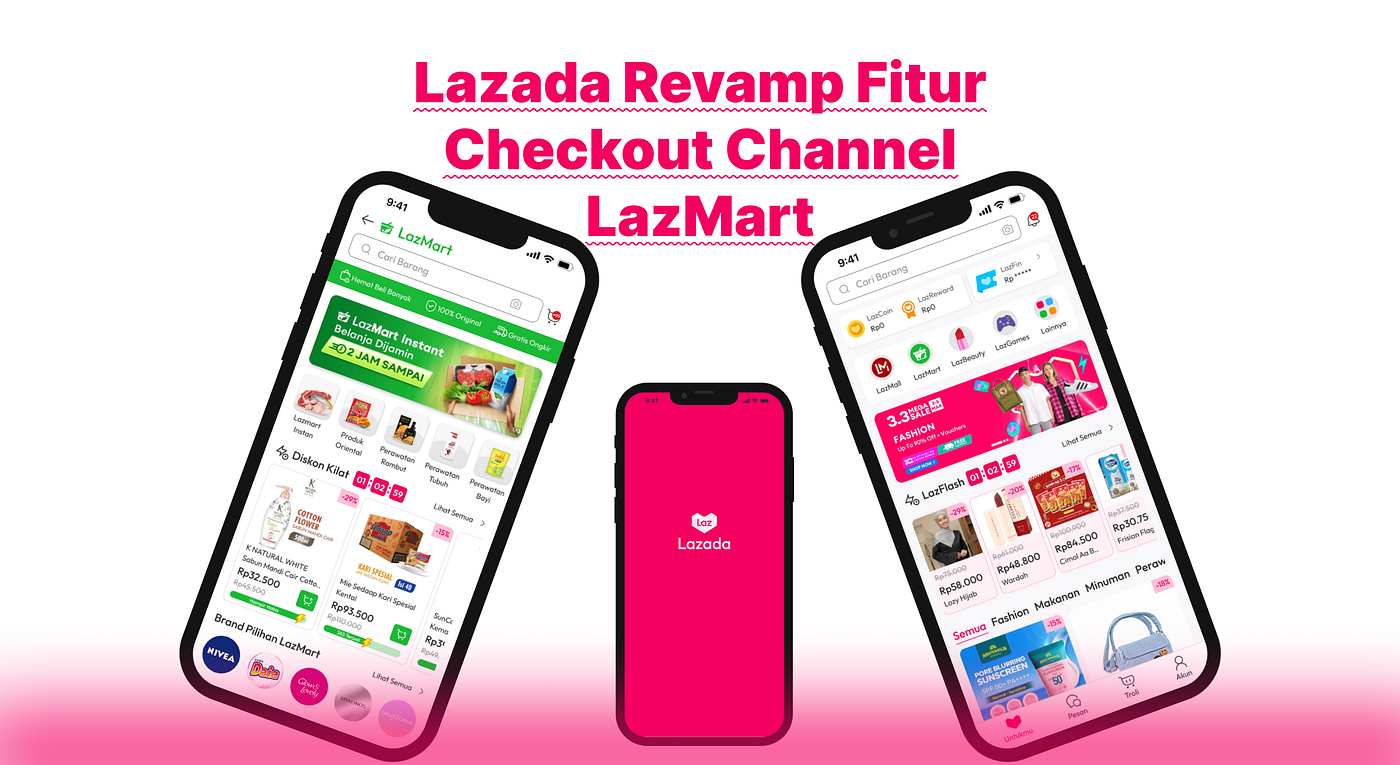 Lazada Revamp Fitur Checkout Channel LazMart