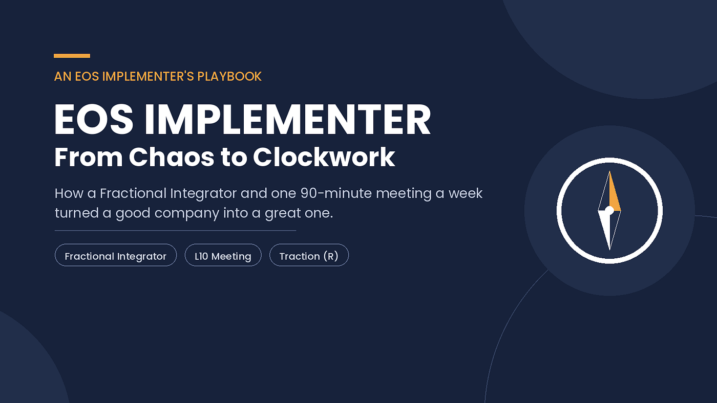 The 90-Minute Meeting That Saved a 45-Person Company (And What an EOS Implementer Actually Does)