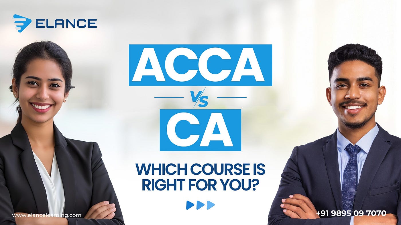 ACCA vs CA: Which Commerce Course Should You Choose?