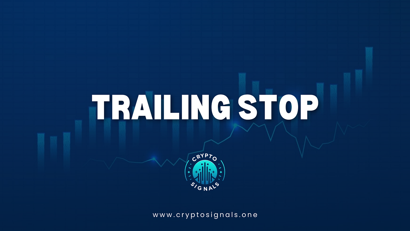 Why Use Trailing Stop: Your Essential Tool to Ensure More Profits and  Reduce Losses | by Gabriel R. | Crypto & Trading | The Capital | Medium