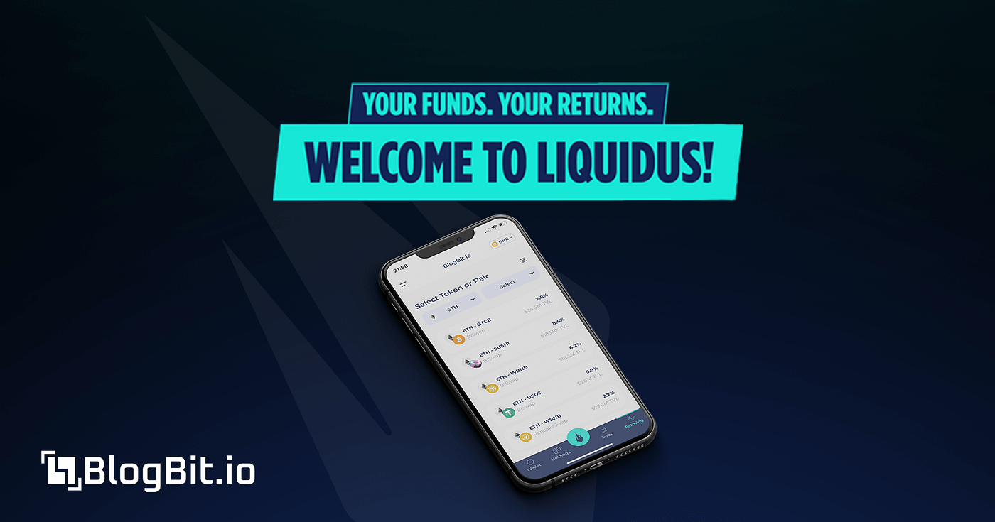 Liquidus — The all in one DeFi wallet | by BlogBit | Coinmonks | Medium