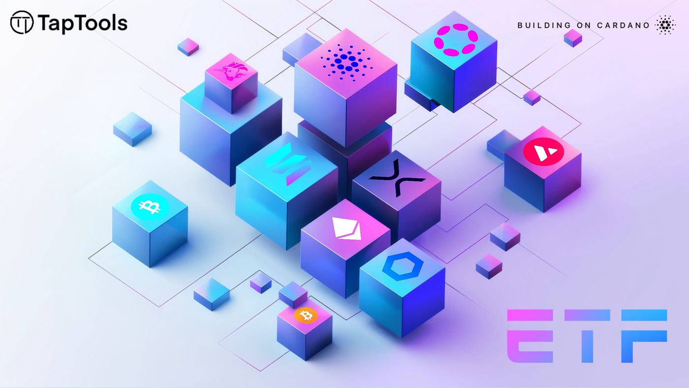 Cardano ADA Included in Top 10 Crypto ETF | by Tap In With TapTools | Tap  In With TapTools | Medium