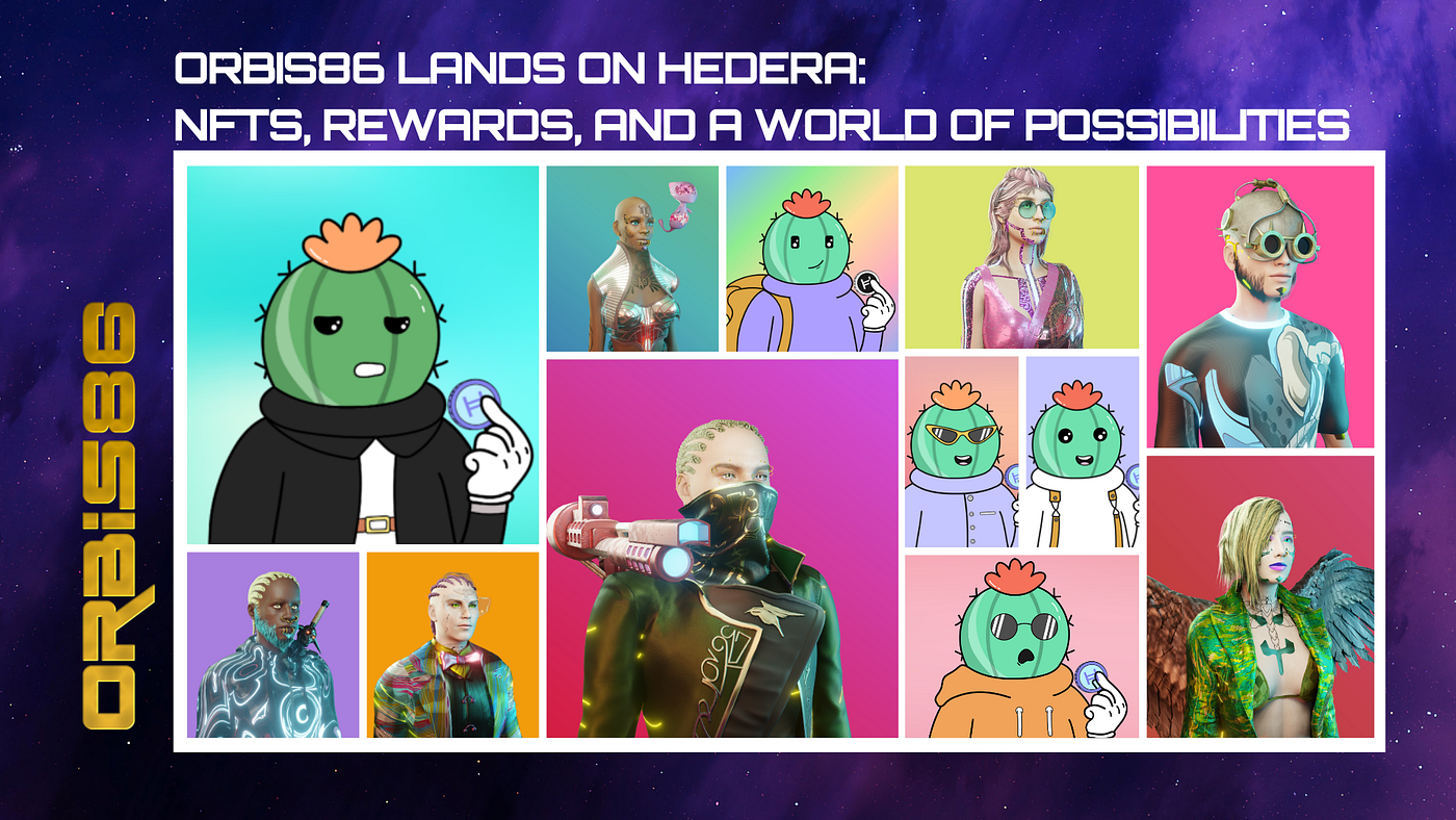 Orbis86's Journey: Hedera Mint, NFT Onboarding, Star Encounters, Tech  Dreams, and More! | by Orbis86 | Medium