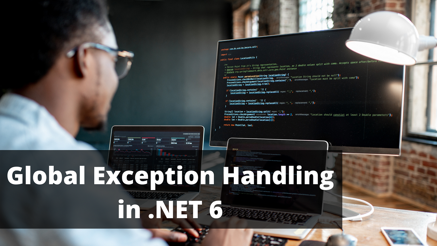 Handling exceptions in the .NET environment