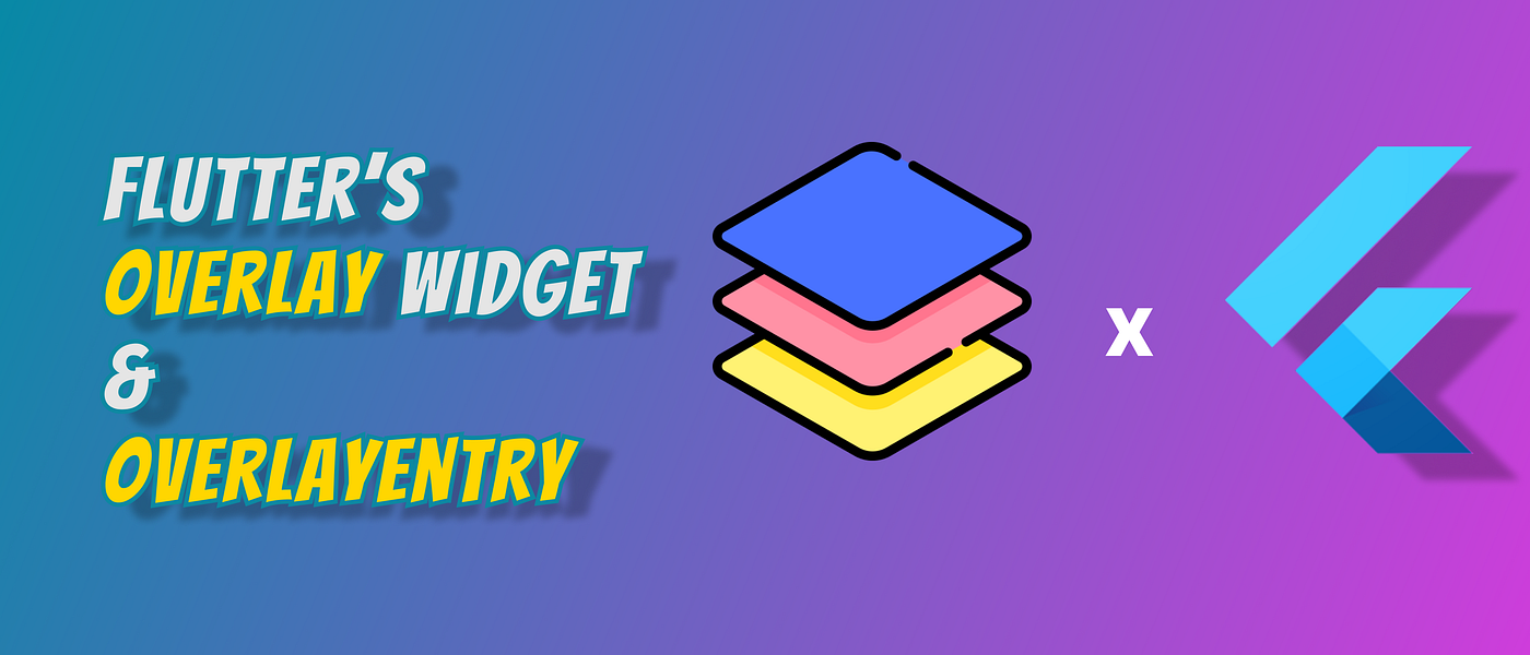 Flutter Tutorial - How To Stack Widgets With Overlapping [2021] Overlay
