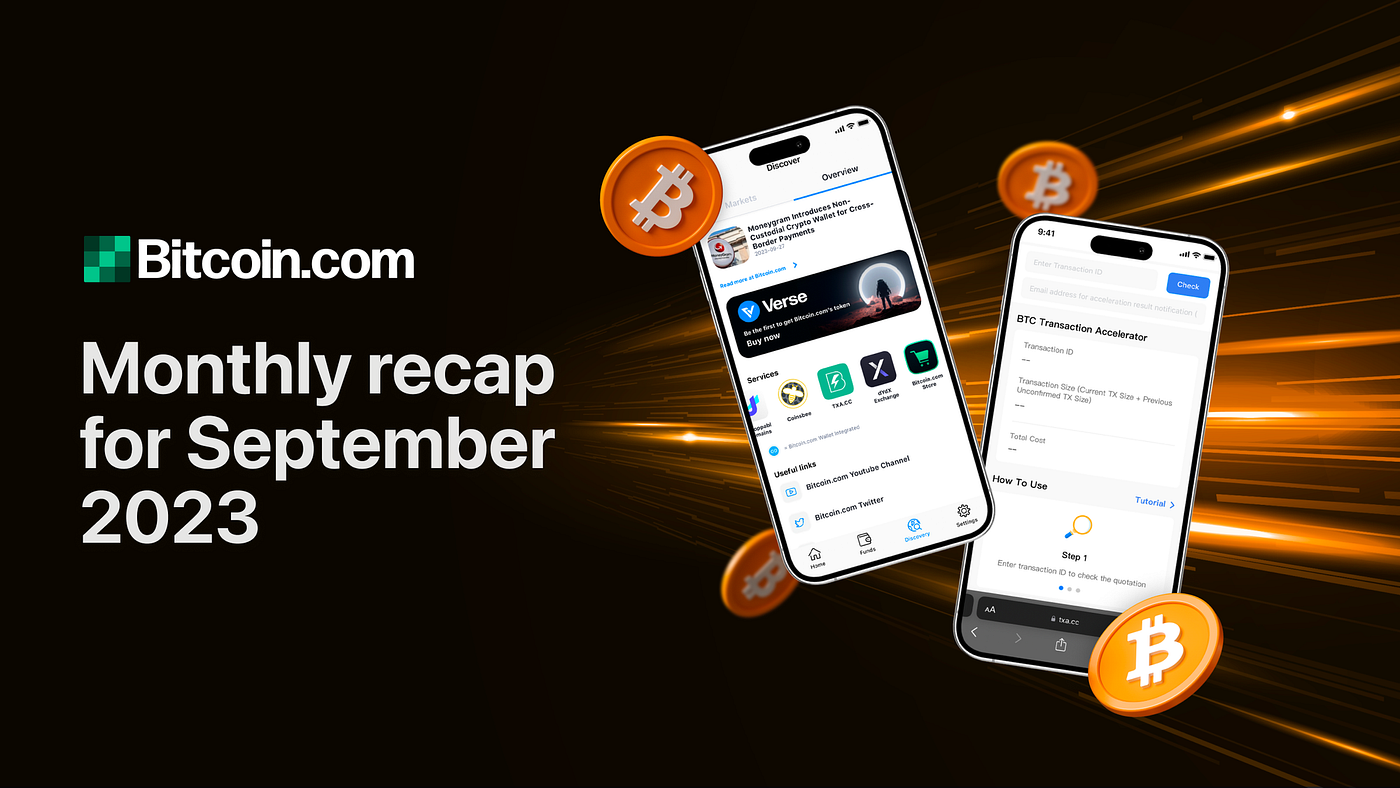 Bitcoin.com Monthly Recap for September 2023 | by Bitcoin.com | Bitcoin.com