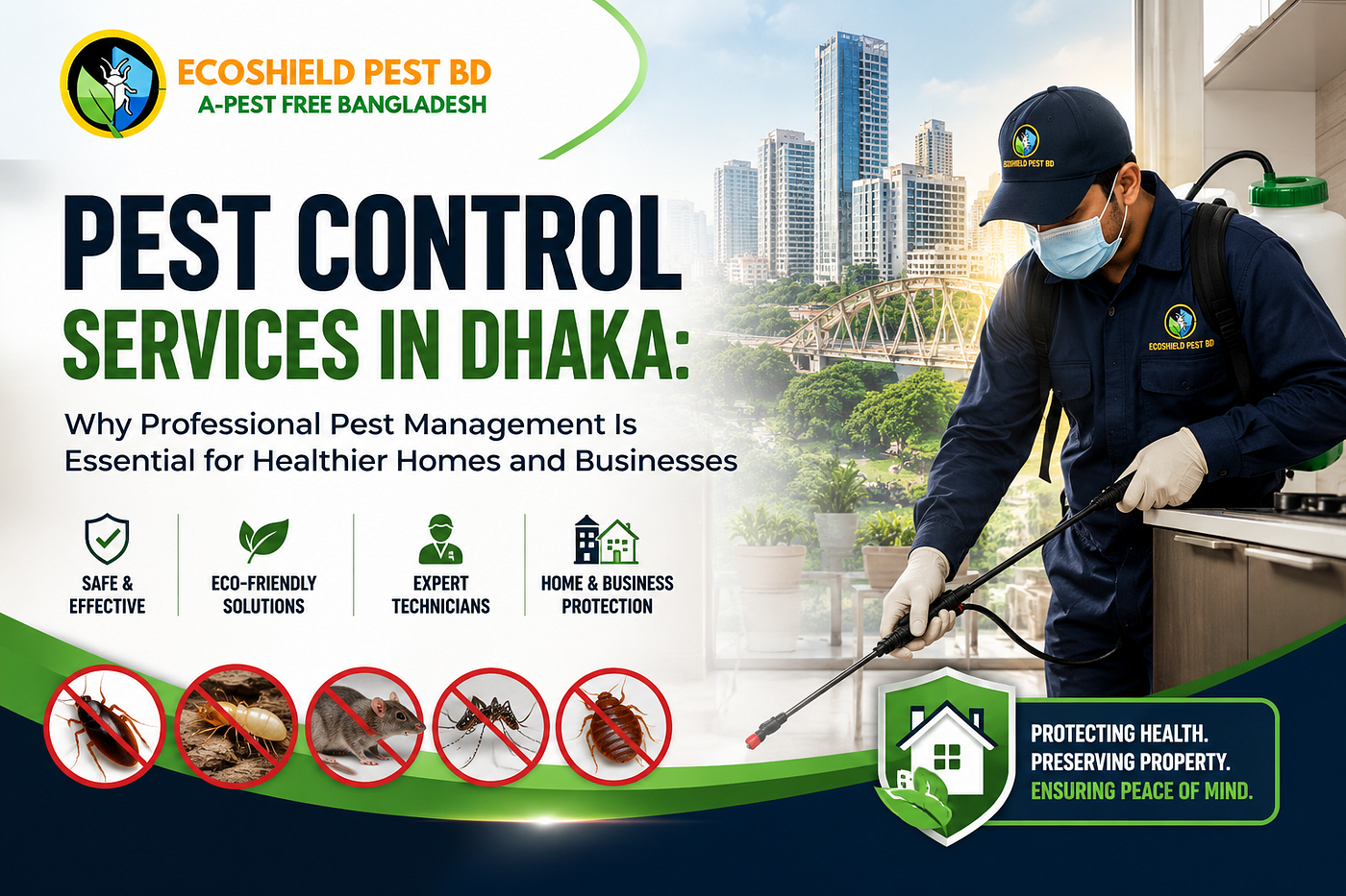 Pest Control Services in Dhaka: Why Professional Pest Management Is Essential for Healthier Homes…