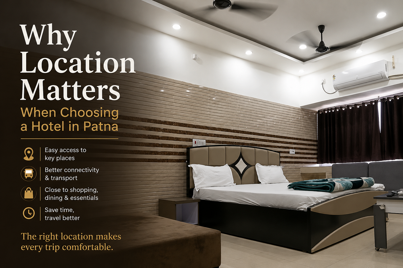 Why Location Matters When Choosing a Hotel in Patna