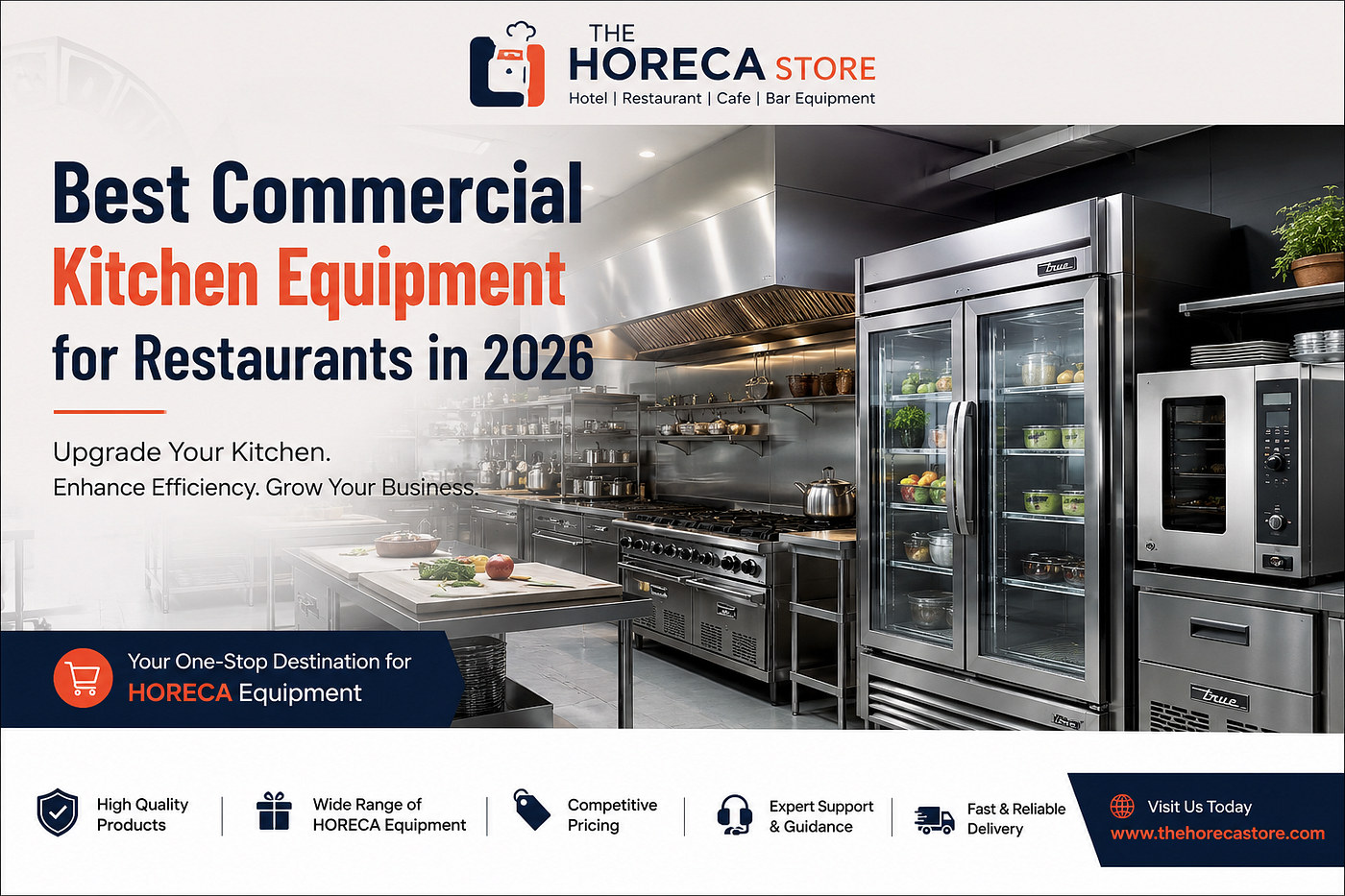 Best Commercial Kitchen Equipment for Restaurants in 2026 | Upgrade Your Horeca Business
