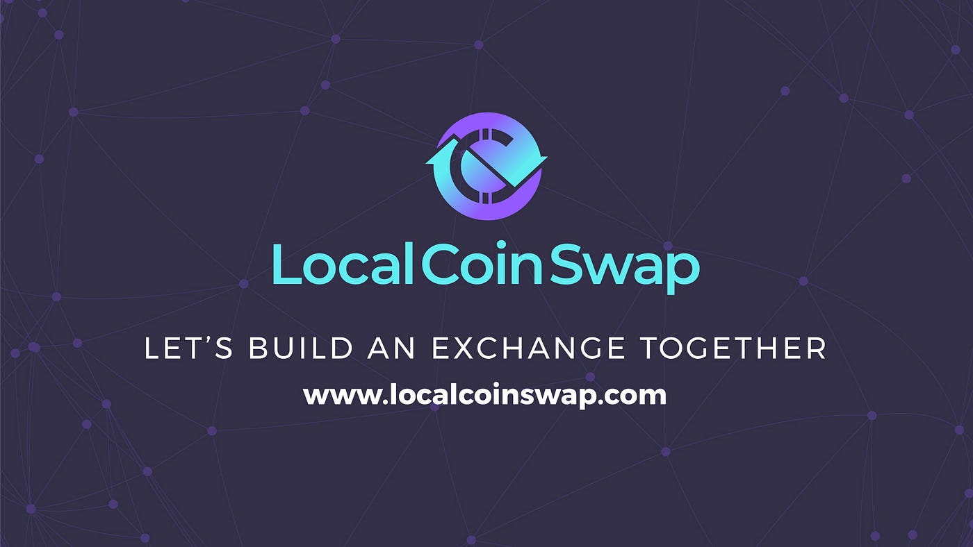 Answering all the questions about LocalCoinSwap | by Tom Underwood | Medium