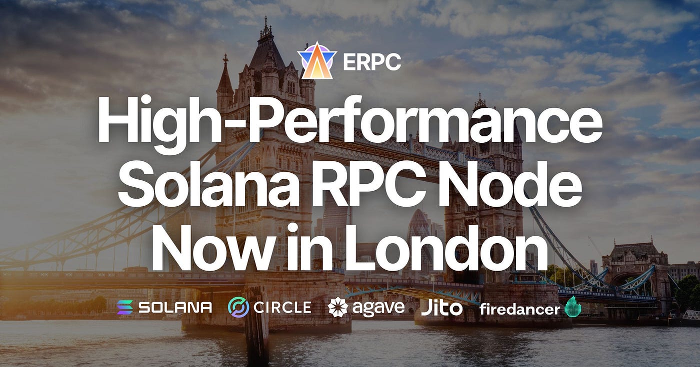 ERPC Adds High-Performance Solana RPC Node in London | by kishi.sol | Medium