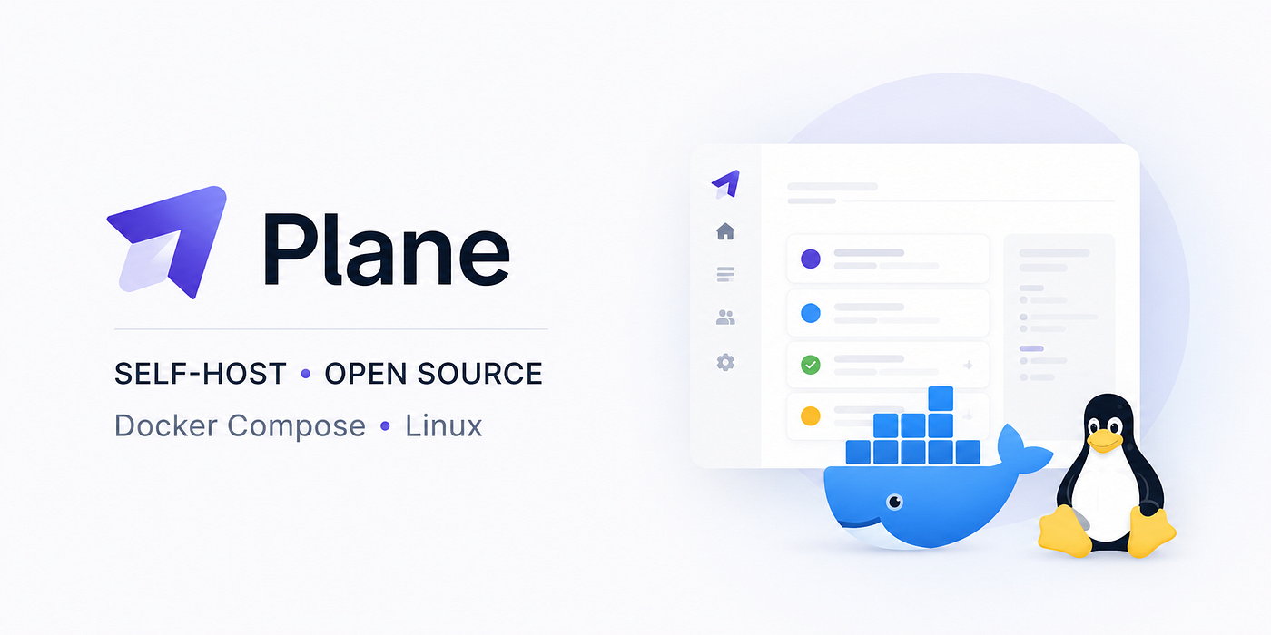 Self-Hosting Plane OSS on Linux with Docker Compose — Complete Guide