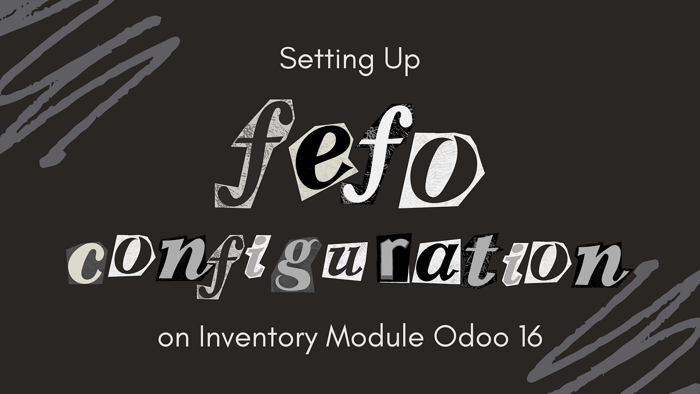 First Expiry First Out Configuration on Odoo 16