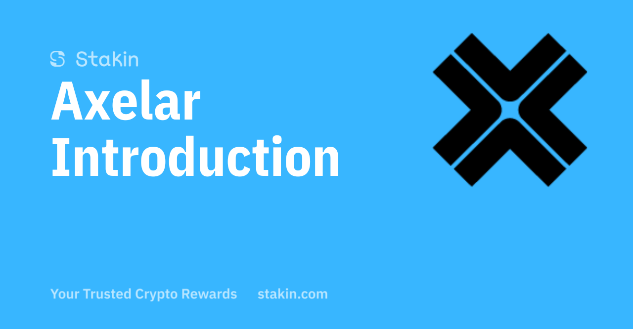 Introduction To Axelar Network. The wonderful thing about blockchain… | by  Robert Del Rey | Stakin | Medium