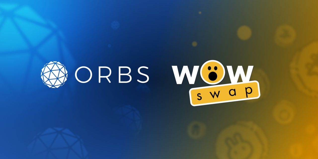 와우스왑(WOWswap)에 Orbs가 추가되었습니다!. 와우스왑 (WOWswap)에 Orbs가 추가 되었습니다! | by 오브스  코리아(Orbs Korea) | Medium