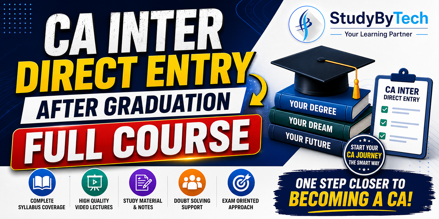 The Fast Pass to Chartered Accountancy: Your Complete Guide to CA Inter Direct Entry After…