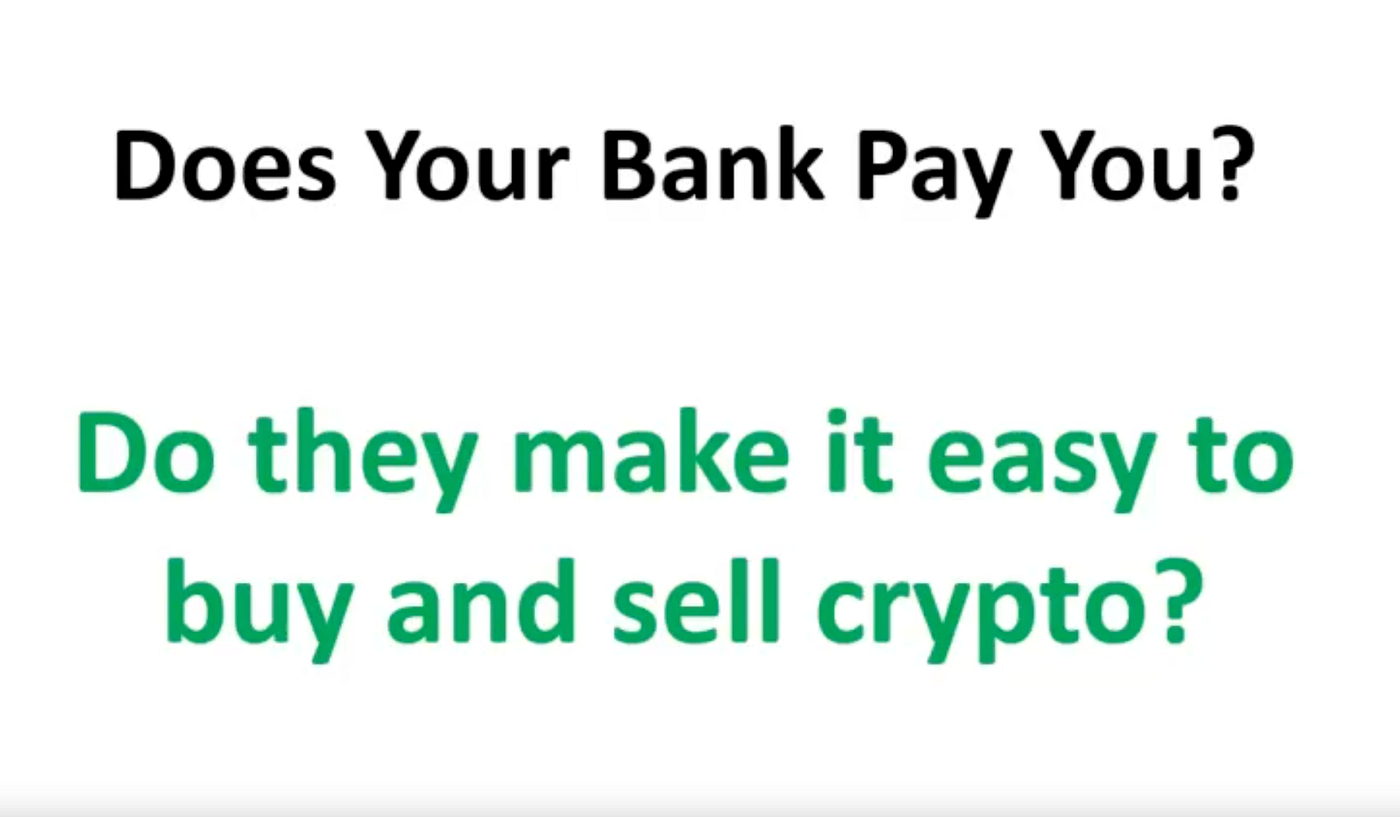 Does Your Bank Pay You?