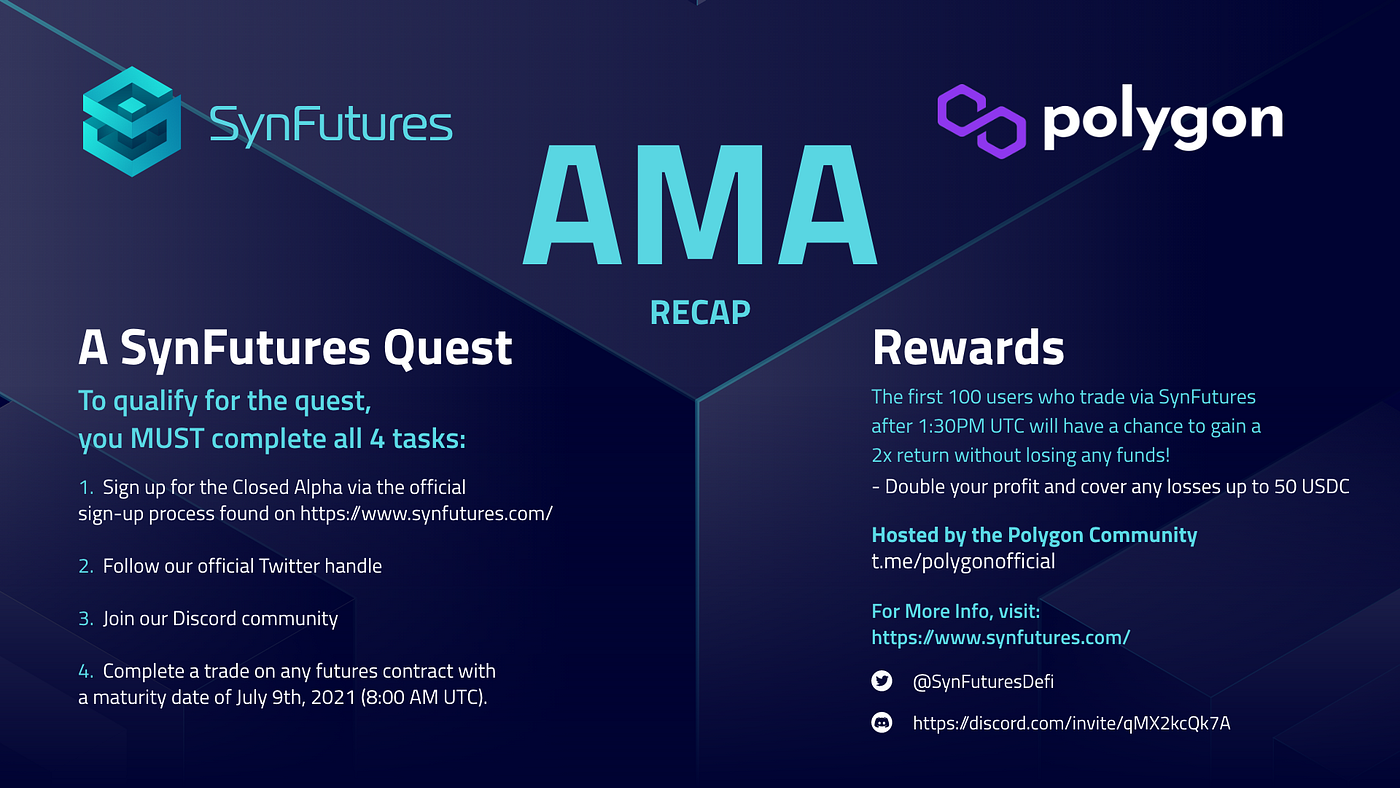 SynFutures x Polygon AMA Recap. SynFutures Traders Quest Launched 💻 | by  SynFutures | SynFutures | Medium