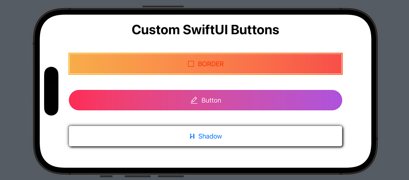 Custom Button in Swift UI. SwiftUI Tutorial with XCode — Custom… | by Ix76y  | Medium