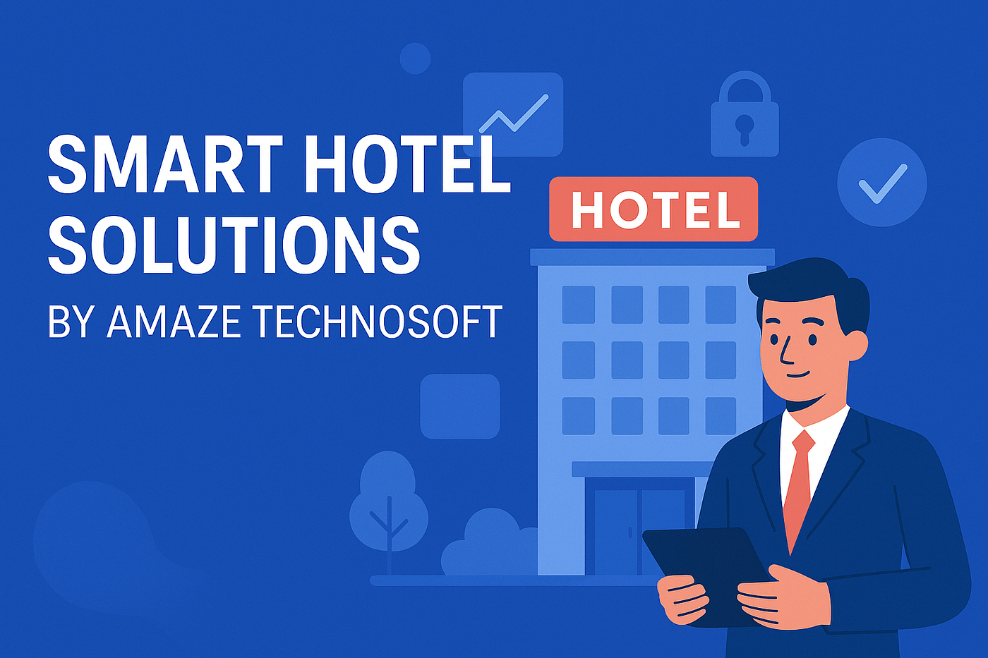 🌟 The Future of Hotels in Chandigarh: Smart Software, Cybersecurity & Digital Growth by Amaze…