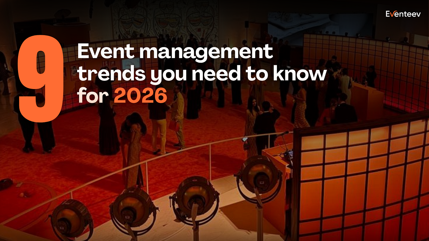 Event management trends you need to know for 2026