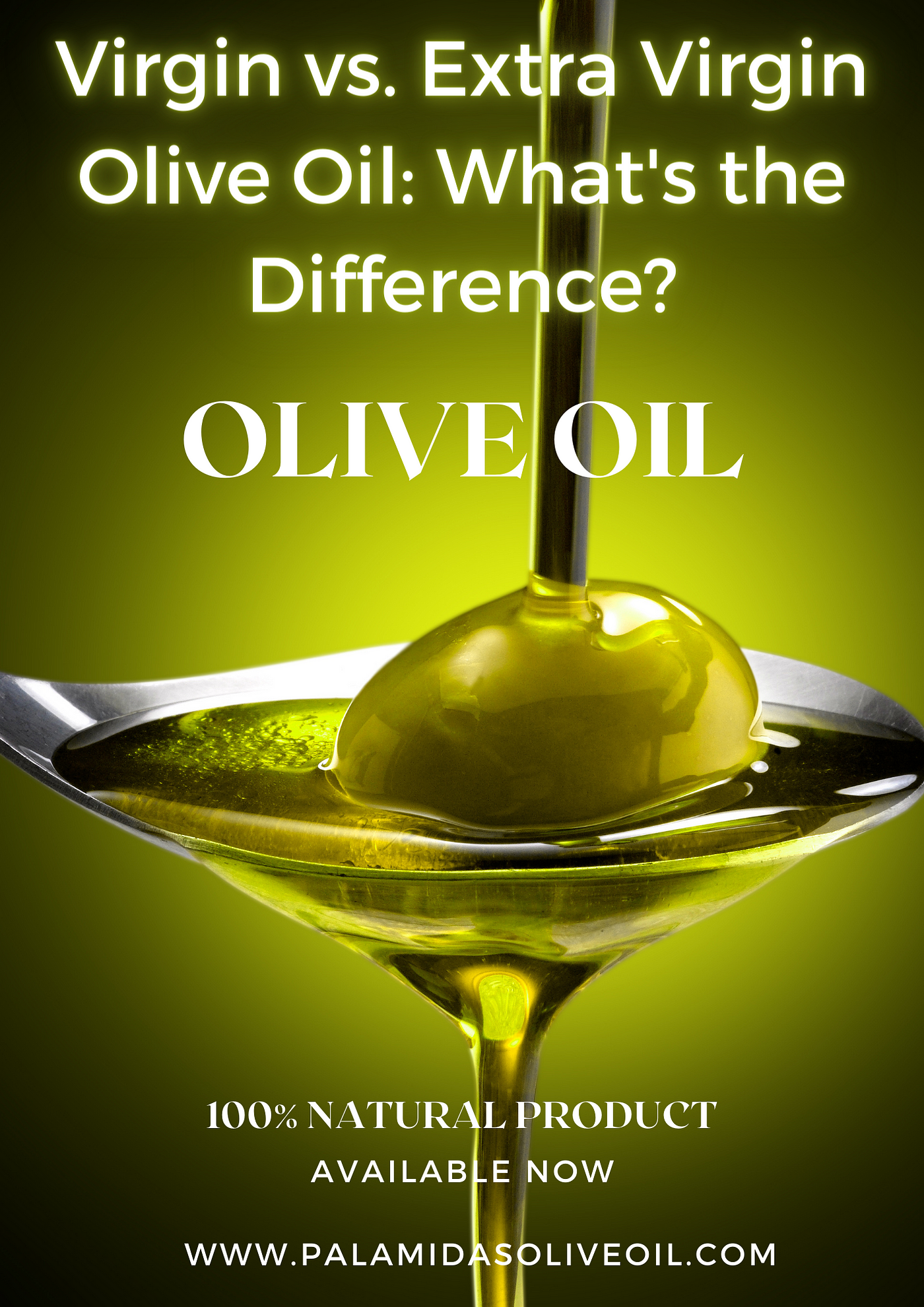 Regular vs. Extra Virgin Olive Oil: What's the Difference?