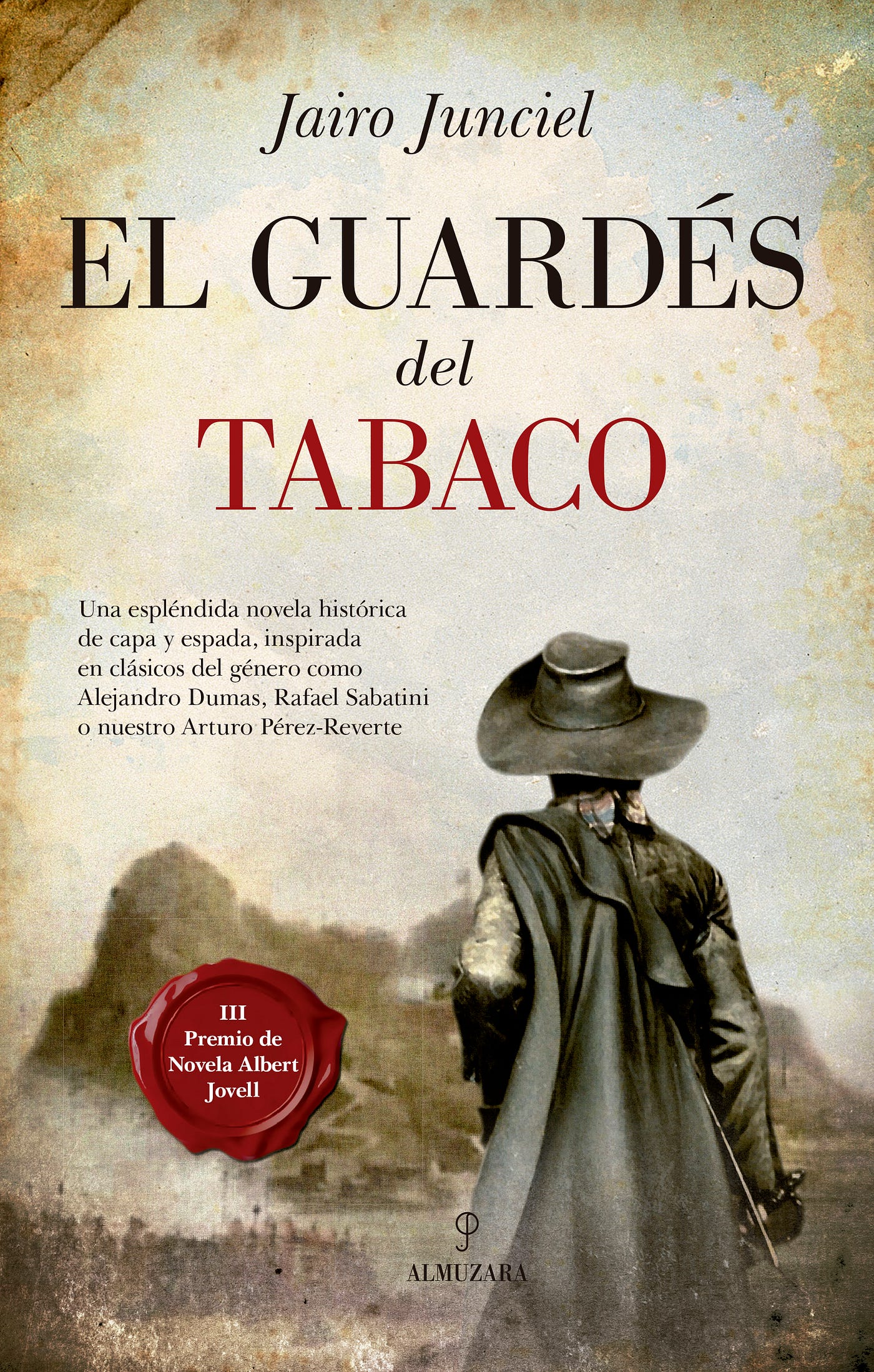 El guardés del tabaco', de Jairo Junciel: aventuras de capa y espada | by  Josep Oliver | Papel en Blanco