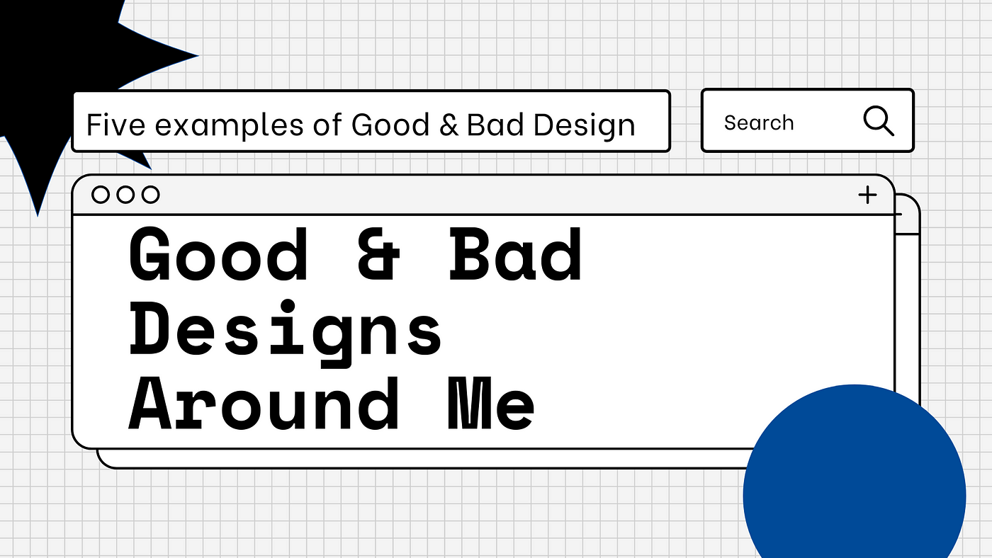 Good Design & Bad Designs Around Me | Five Examples of a Good ...