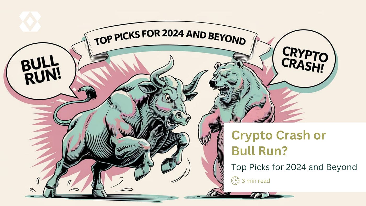 Crypto Crash or Bull Run? Top Picks for 2024 and Beyond | by BitGenix |  Medium