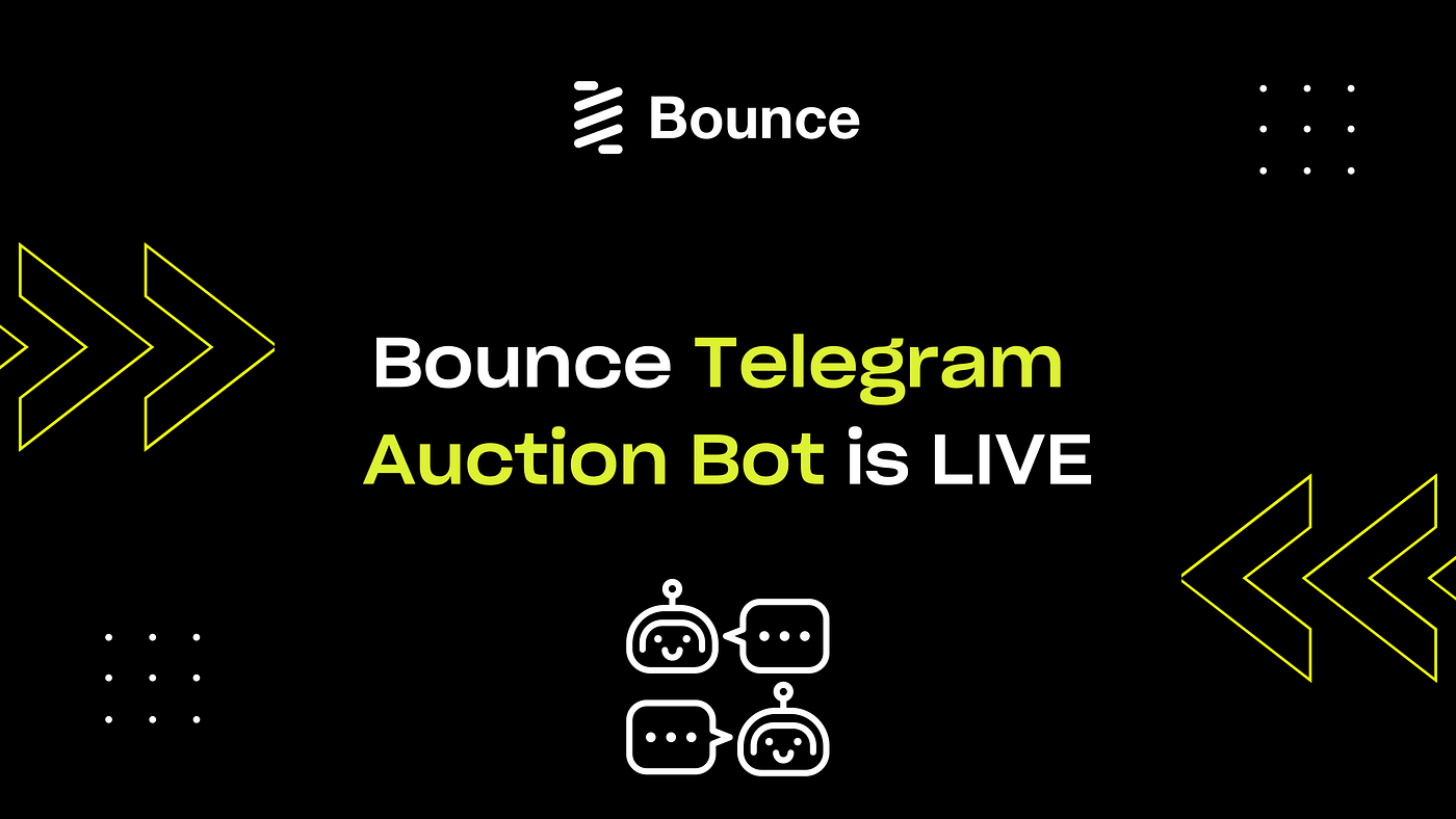 Bounce Telegram Auction Bot User Guide | by Bounce Brand | Medium