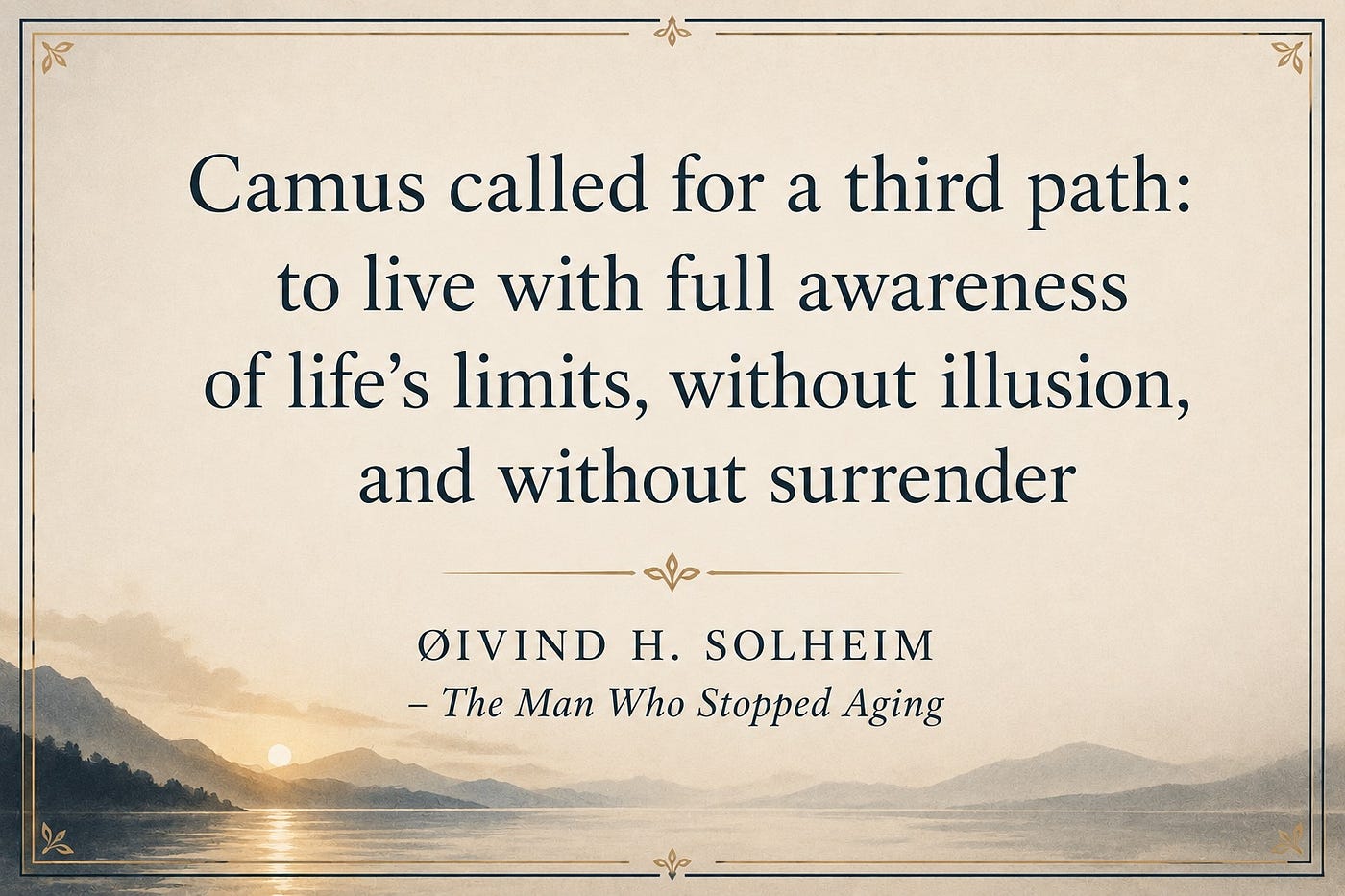 Living Without Guarantees: Reading The Man Who Stopped Aging in the Spirit of Camus