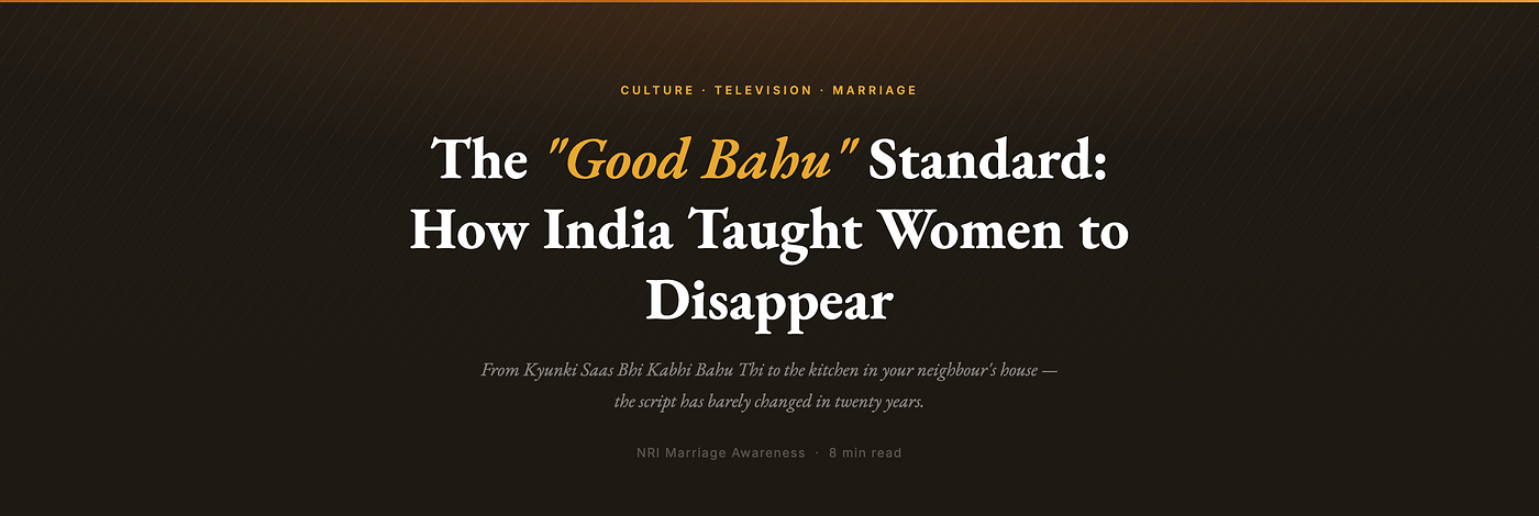 The “Good Bahu’’