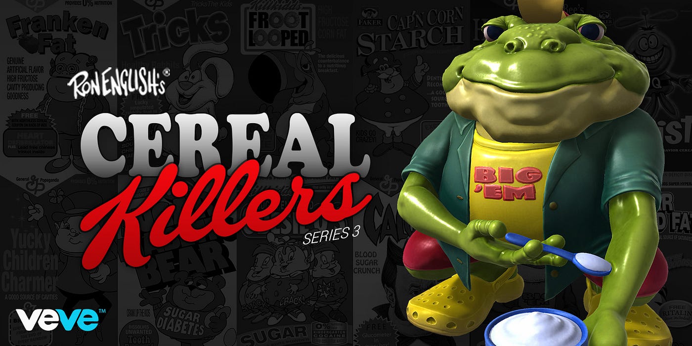 Ron English — Cereal Killers S3. Cereal Killers return on 27