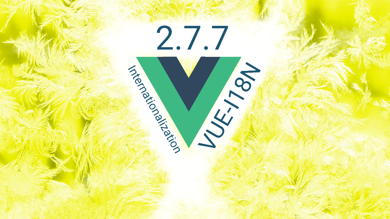 ✌️ The Ultimate Guide To Vue-i18n on Vue 2.7.7 | by Tom Smykowski | Medium