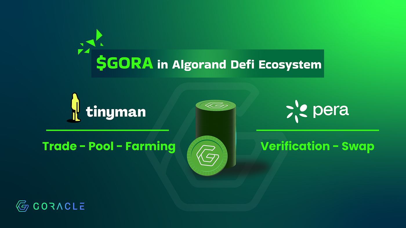 GORA Joins Algorand DeFi. $GORA verified on Pera Wallet and open… | by Gora  Network | Medium